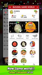 Screenshot 1: Busidol Game World