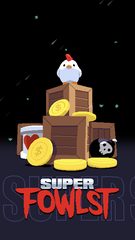 Screenshot 5: Super Fowlst