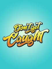 Screenshot 14: Don't Get Caught