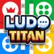 Ludo Titan 17+