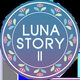 Luna Story II - Six Pieces Of
